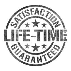 Life-Time satisfaction